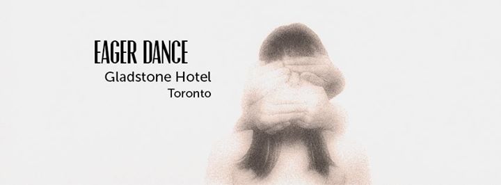 Eager Dance - Gladstone Hotel