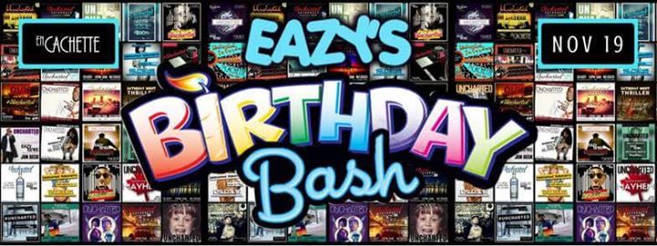 Eazy's bday bash #LastUnchartedSaturdays
