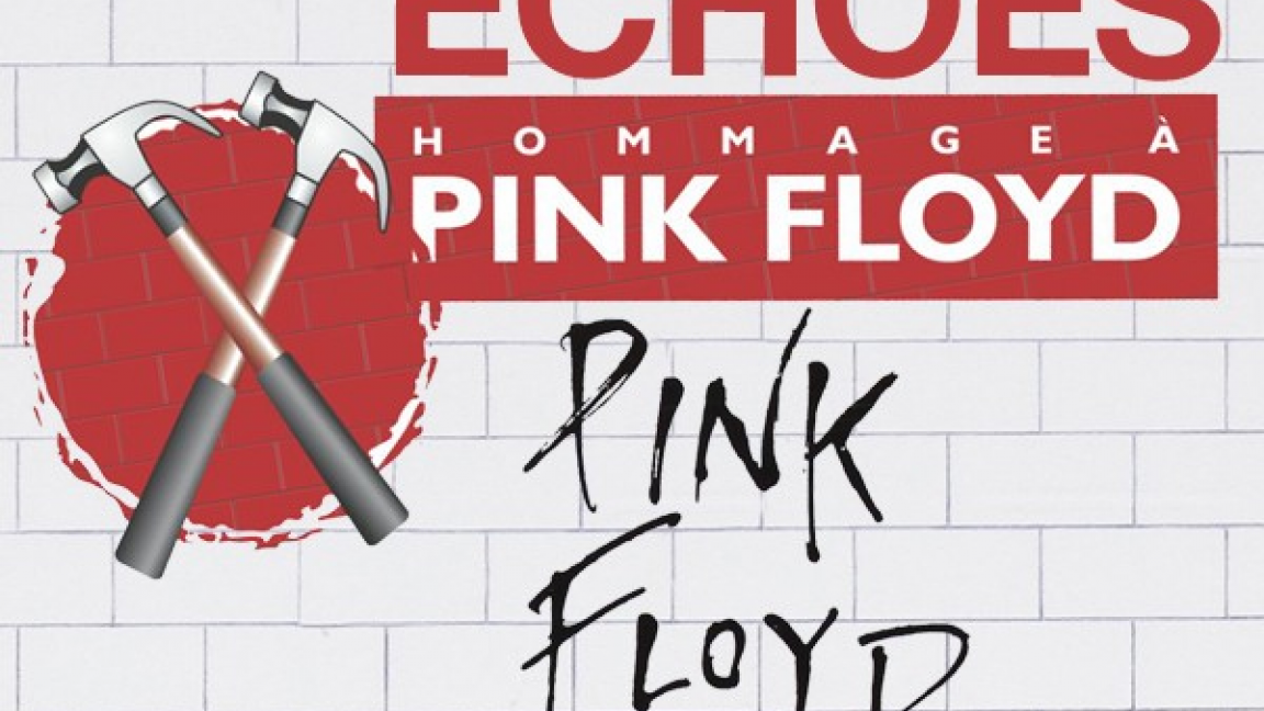 Echoes – Hommage à Pink Floyd