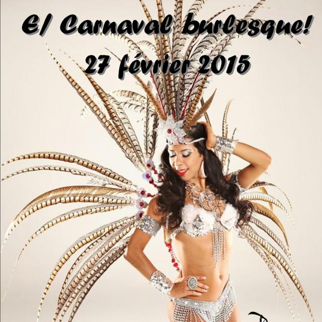 El Carnaval burlesque!