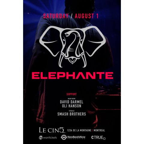 ELEPHANTE | Saturday August 1st