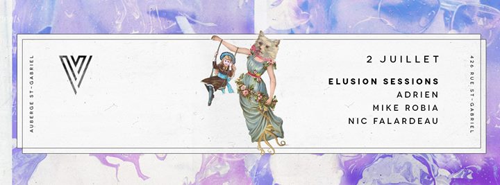 Elusion Sessions : Adrien // Mike Robia // Nic Falardeau