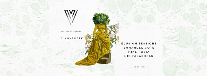 Elusion Sessions: Emmanuel Cote Mike Robia Nic Falardeau