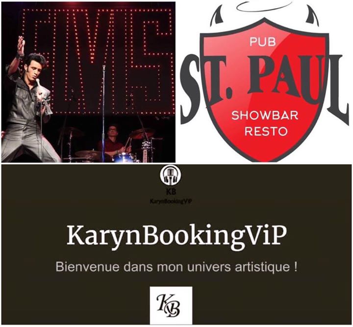 Elvis EARLY YEARS 1954-1958 au Pub St-Paul 12 mai 2017