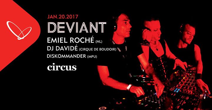 Emiel Roché, Davidé et Diskommander: Deviant