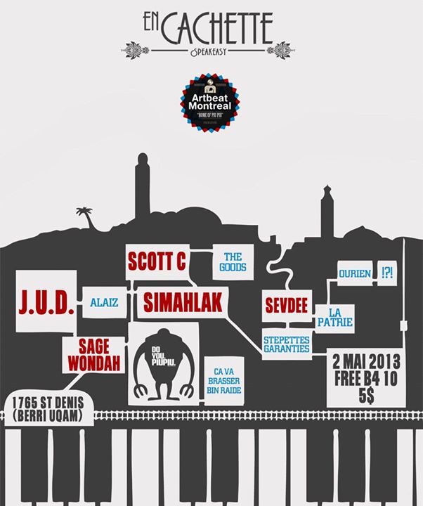 En Cachette présente ArtbeatMTL w/ SCOTT C J.U.D. SIMAHLAK SEVDEE & SAGEWONDAH