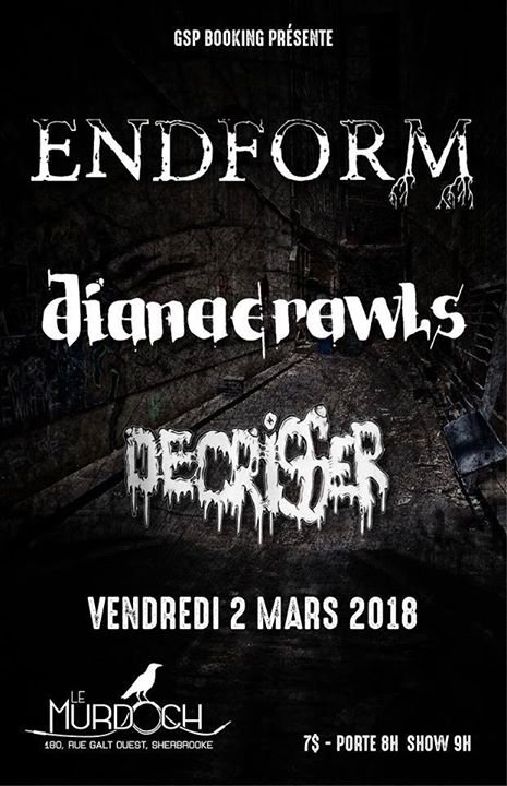 Endform / Dianacrawls / Decrisser