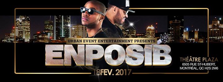 Enposib au théâtre plaza Montréal