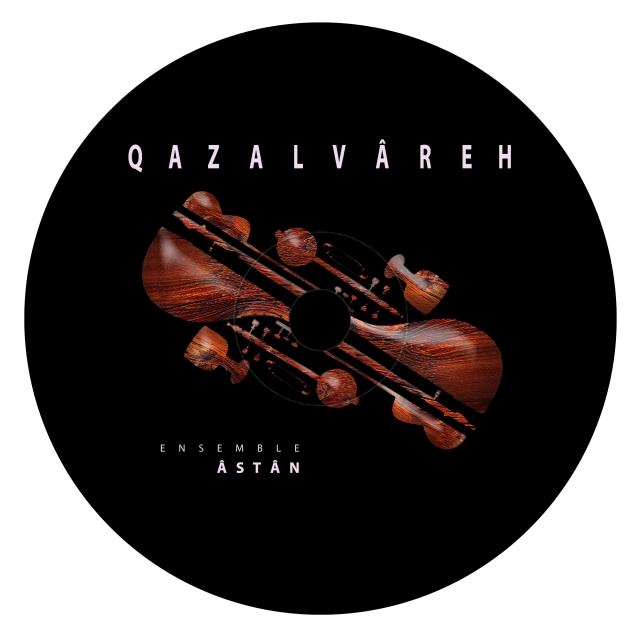 Ensemble Âstân - Lancement album Qazalvâreh