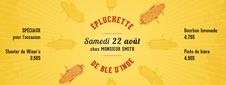 ÉPLUCHETTE DE BLÉ D'INDE chez Monsieur SMITH