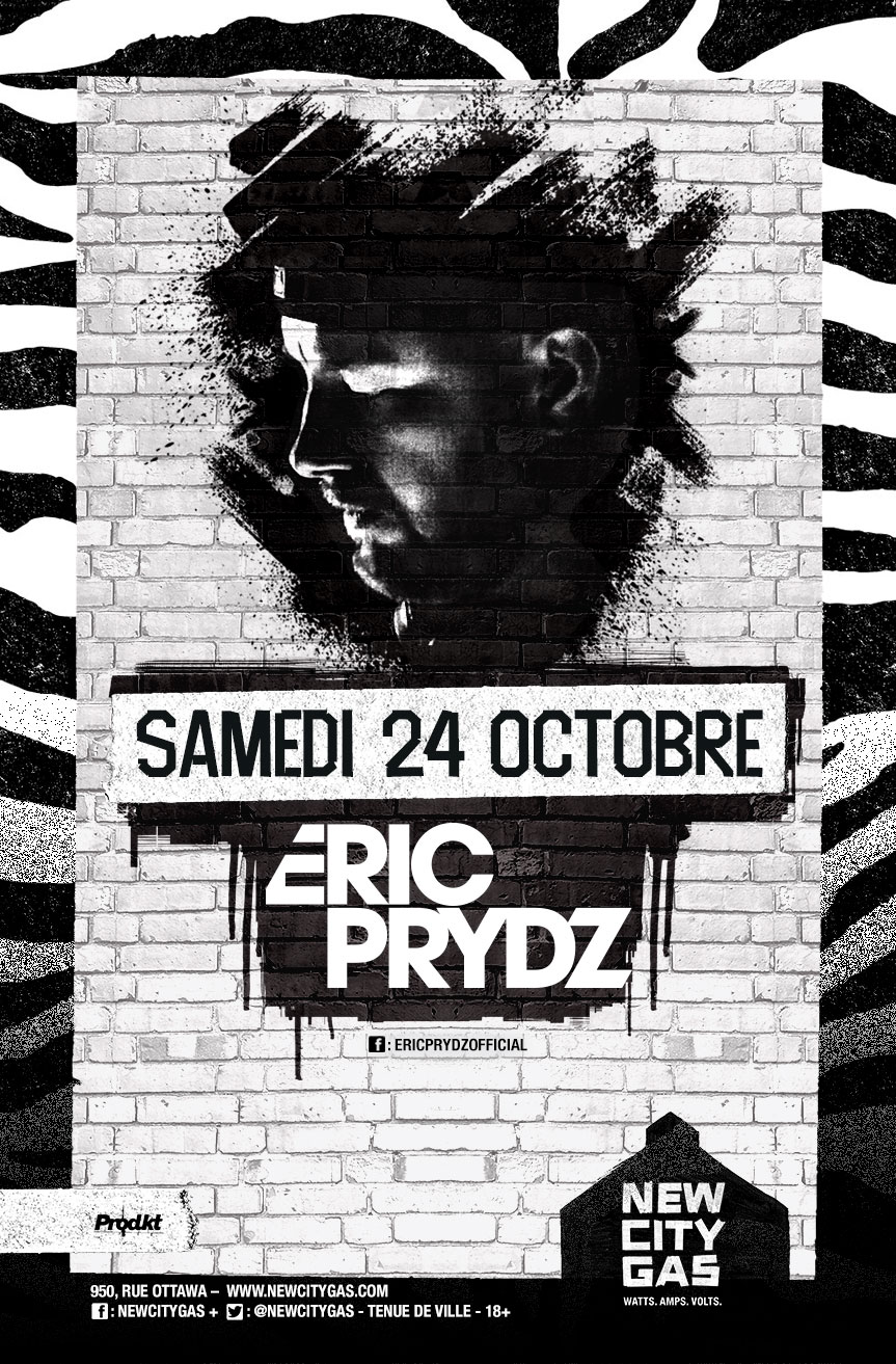 Eric Prydz au New City Gas | Samedi 24 Octobre