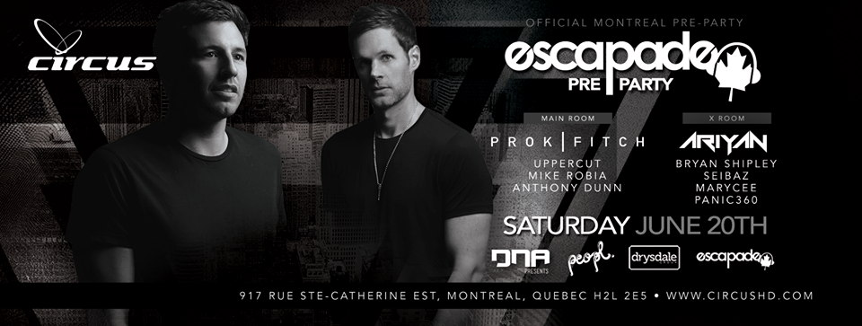 Escapade Music Festival Pre Party with PROK & FITCH & many more
