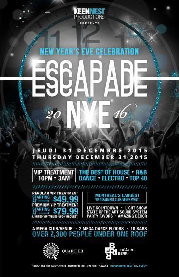 ESCAPADE NYE'16 @ QUARTIER / BERRI