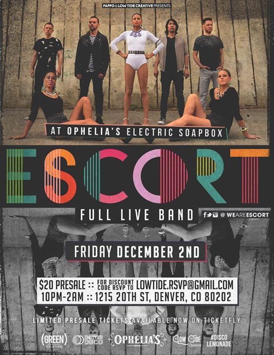 Escort Full Band at Ophelia's Electric Soapbox