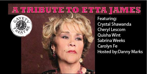 Etta James Tribute @The Gayety Theatre