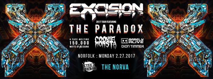 Excision presents: The Paradox w/ Cookie Monsta, Barely Alive, and Dion Timmer - Norfolk