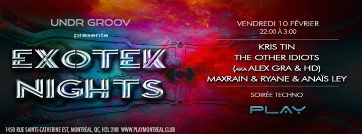 Exotek Nights / Kris Tin x Alex Gragnani x HD x Maxrain x RyanE x Anaïs Ley