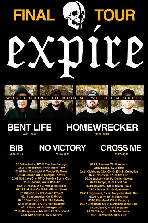 Expire (final tour) w/ Bent Life, No Victory, and more