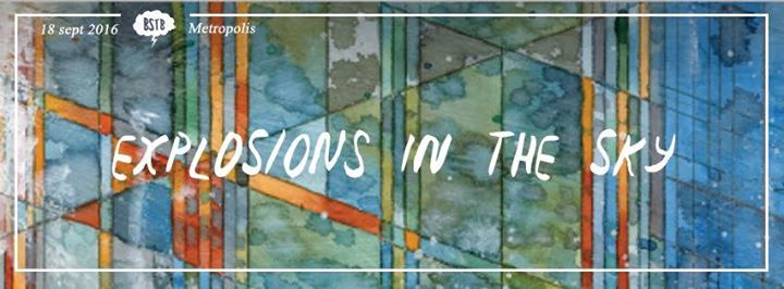 Explosions In The Sky // Julianna Barwick - Metropolis