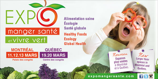 Expo Manger Santé et Vivre Vert- Québec
