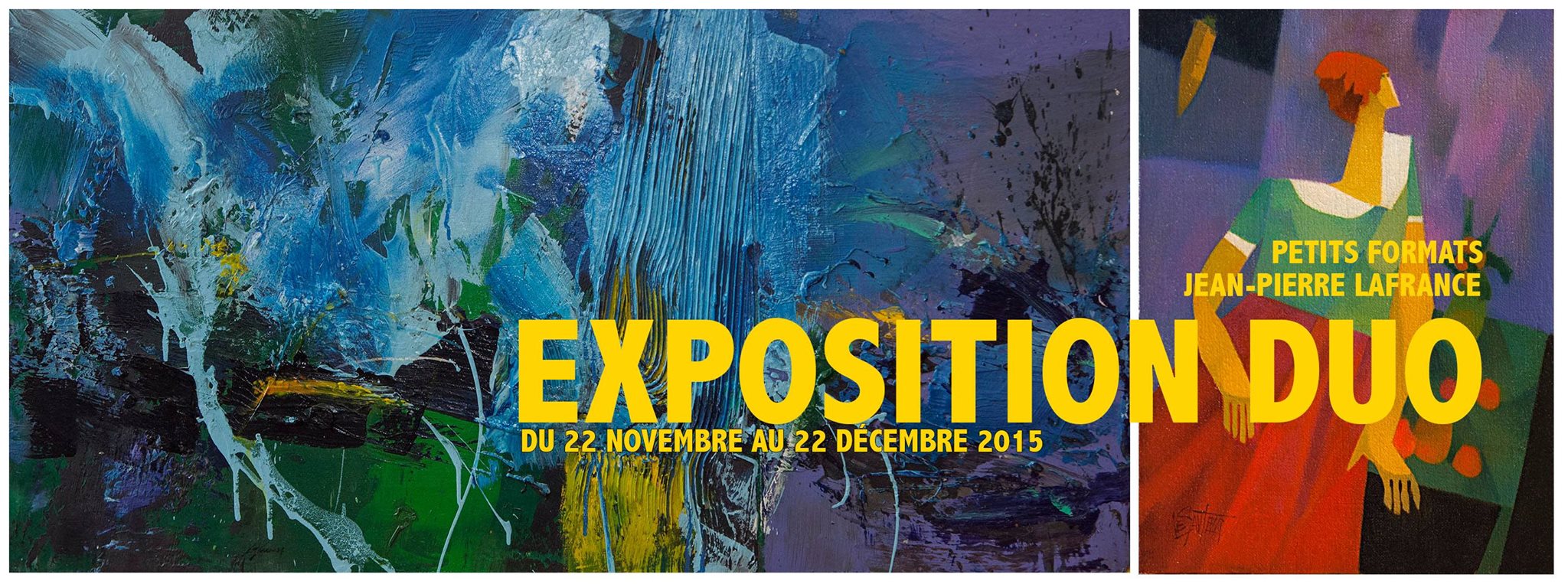 Exposition Duo - Jean-Pierre lafance et les Petits Formats