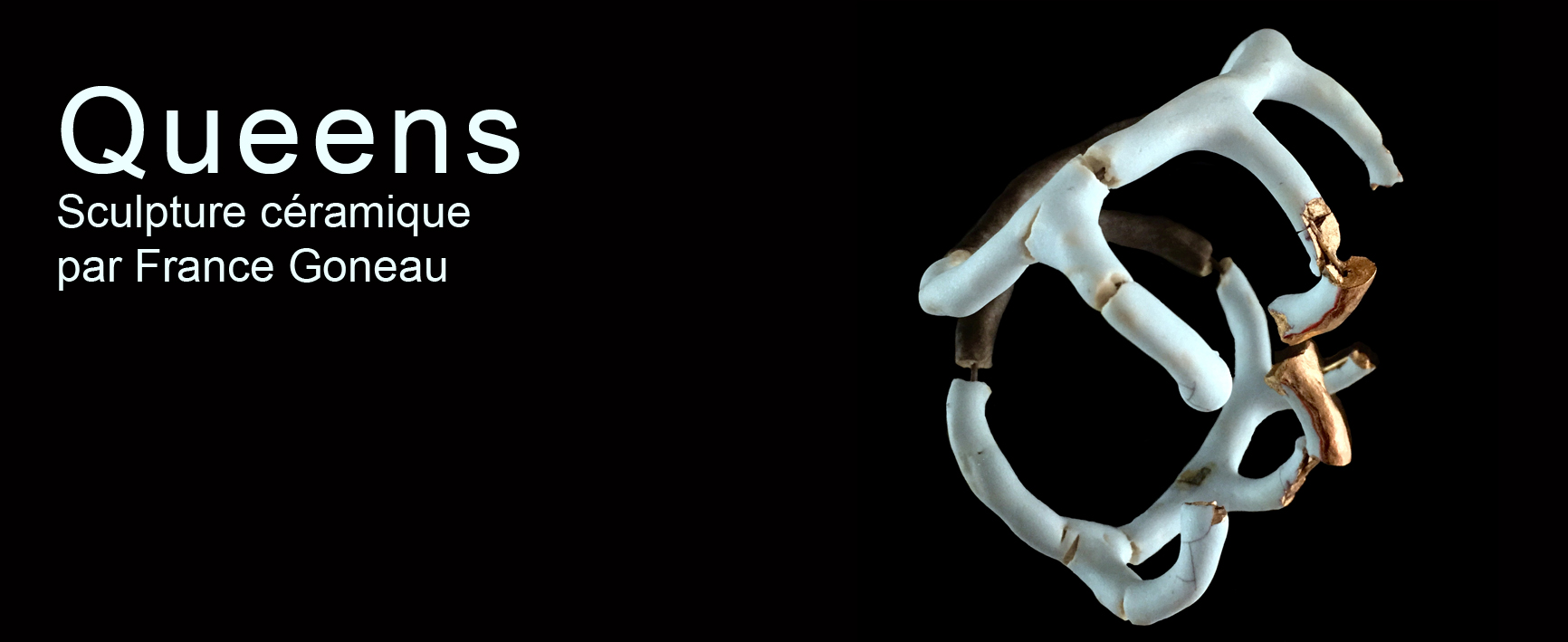 Exposition 'Queens' Sculpture céramique par France Goneau