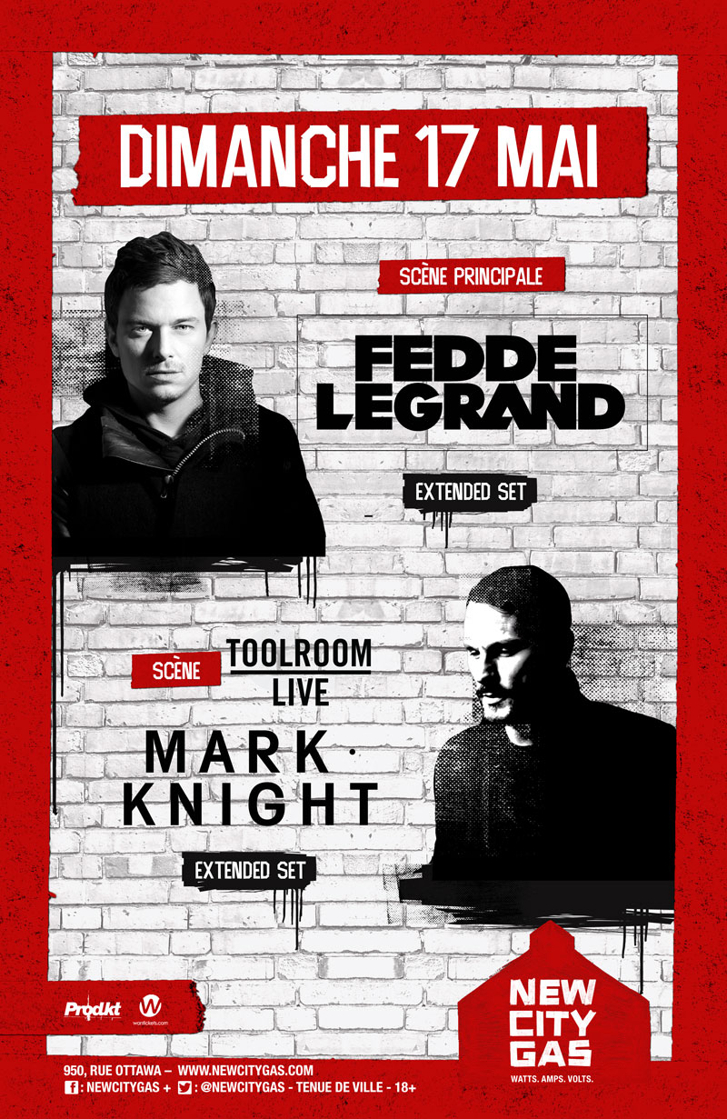 Fedde Le Grand + Mark Knight au New City Gas | Dimanche 17 Mai