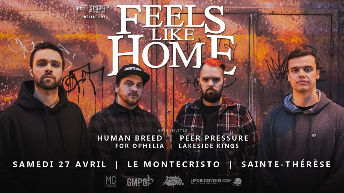 Feels Like Home - Human Breed - Peer Pressure - For Ophelia - Lakeside Kings: Feels Like Home, Human Breed, Peer Pressure, For Ophelia, Lakeside Kings