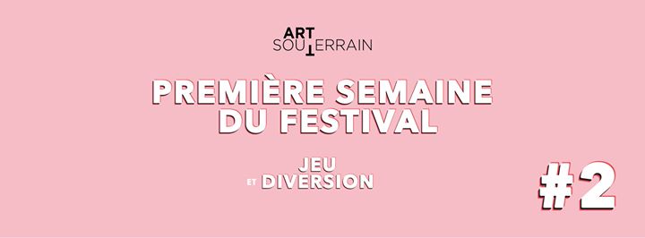 Festival Art Souterrain 2017 #2