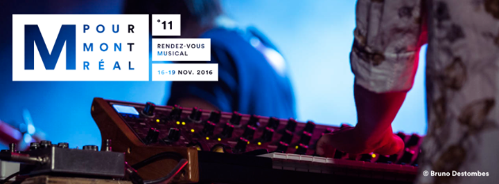 Festival M pour Montréal 2016