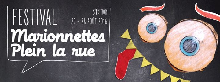 Festival Marionnettes Plein la Rue 2016