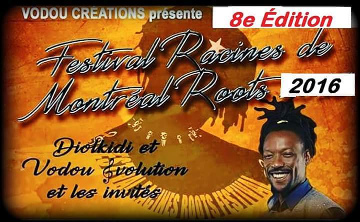 FESTIVAL RACINE ROOTS DE MONTRÉAL 8E ÉDITION 2016