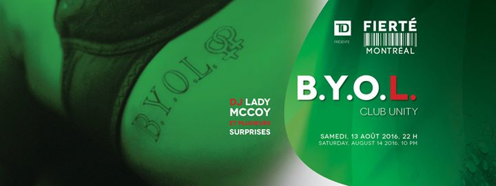 Fierté Montréal : Party BYOL