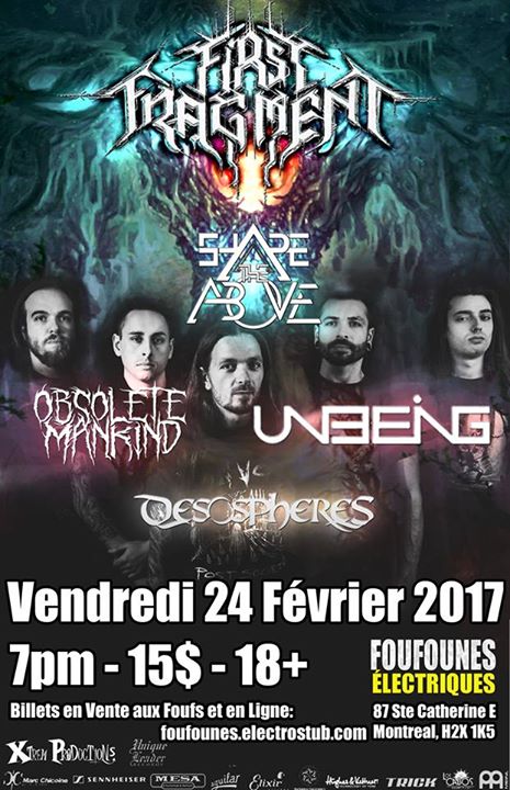 First Fragment, Shape The Above, Obsolete Mankind, Unbeing