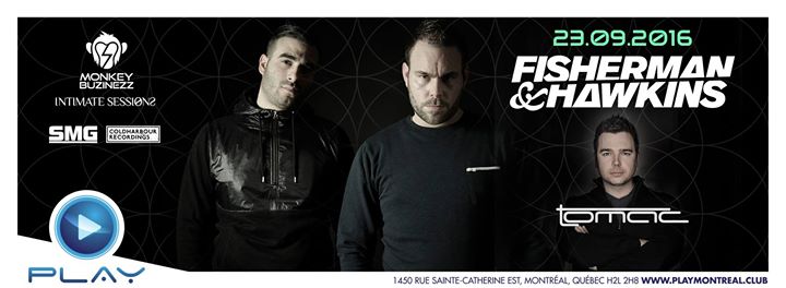 Fisherman & Hawkins - Tomac at play - Montreal