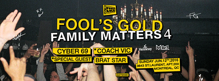 Fool's Gold 'Family Matters' - Cyber69 with Brat Star, Coach Vic, & Special Guests at APT. 200 - GP / Mural Festival '16