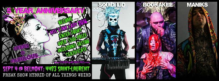 Freak & Fabulous: Inked Lady 5yr Anniversary// Freak Show + Squid Lid// Bookakee// Maniks