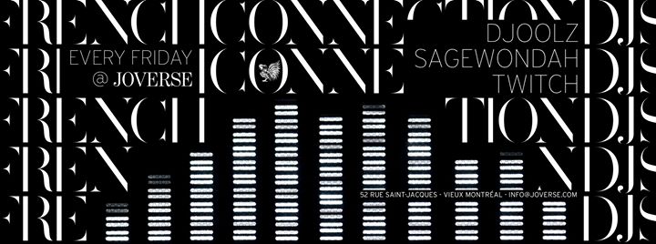 French Connection DJs. Every friday @Joverse