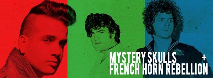 FRENCH HORN REBELLION & MYSTERY SKULLS