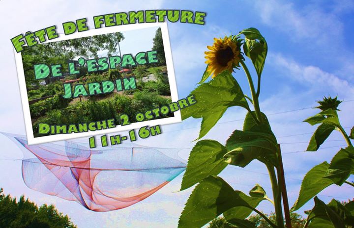 Fête de fermeture de l'Espace jardin