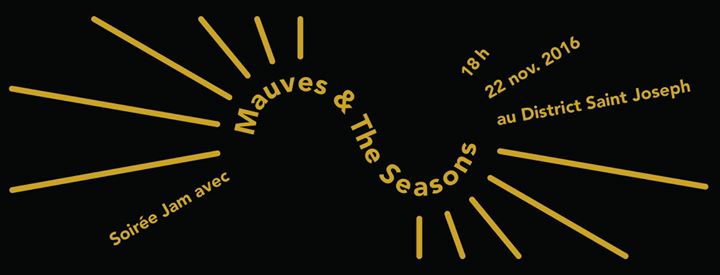 FTUL au District : soirée jam avec The Seasons et Mauves