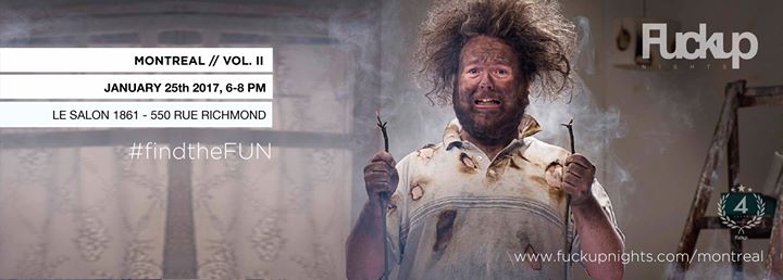 FuckUp Nights Montréal // VOL.II