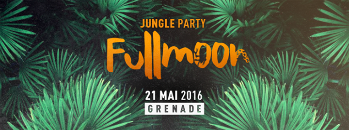 FULL MOON - Jungle Party
