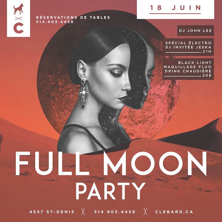 FULL MOON PARTY @Clébard
