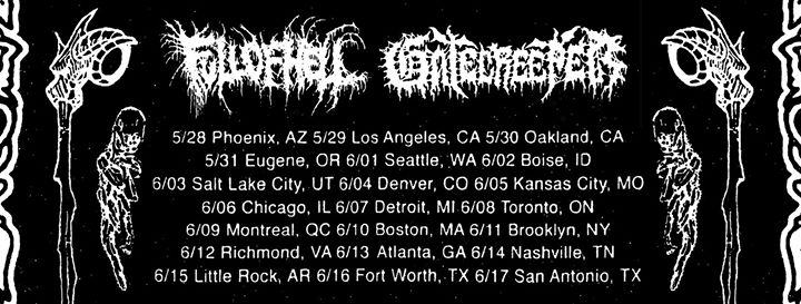 Full Of Hell et Gatecreeper - 9 juin,2018 // Bar Le Ritz PDB