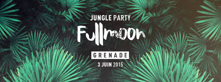 FULLMOON JUNGLE PARTY