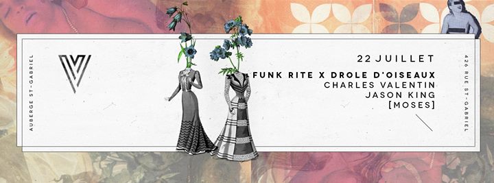 Funk Rite x Drôles d'Oiseaux : Charles Valentin // Jason King // [MOSES]