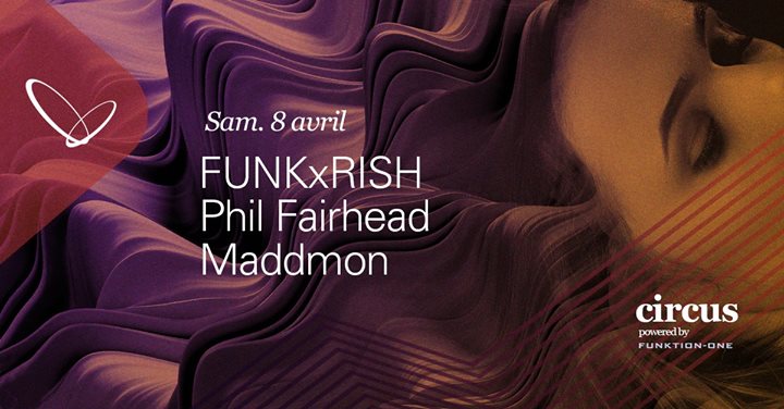 FunkXRish, Phil Fairhead & Maddmon