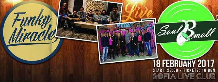 Funky Miracle & SoulBmoll - Live @ Sofia Live Club