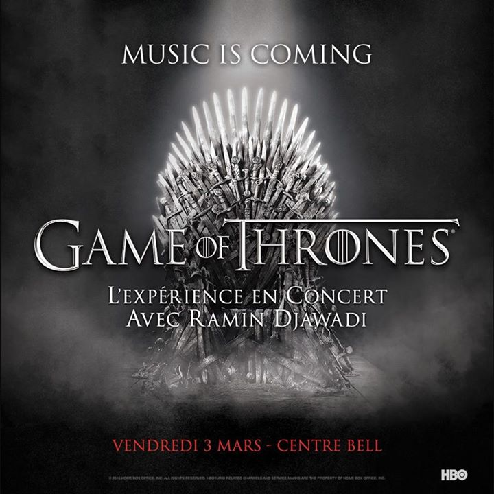 Game of Thrones : L'Expérience en Concert // Montréal